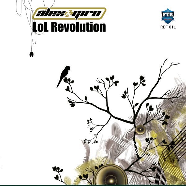 Alex & Giro - Lol Revolution